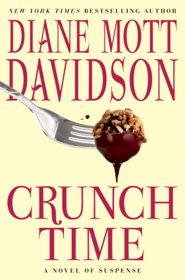 Diane Mott Davidson Crunch Time: A Novel of Suspense