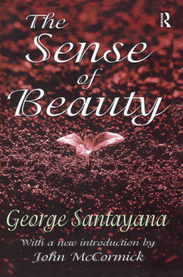 George Santayana - The Sense of Beauty