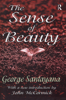 George Santayana The Sense of Beauty