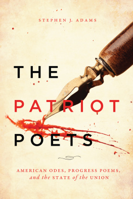 Stephen J. Adams - The Patriot Poets