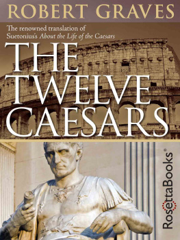 Robert Graves The Twelve Caesars