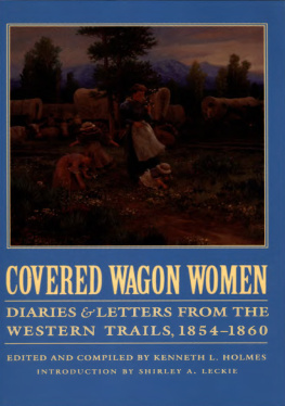 Kenneth L. Holmes Covered Wagon Women, Volume 7