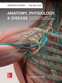 Deborah Roiger Workbook for Anatomy, Physiology, & Disease