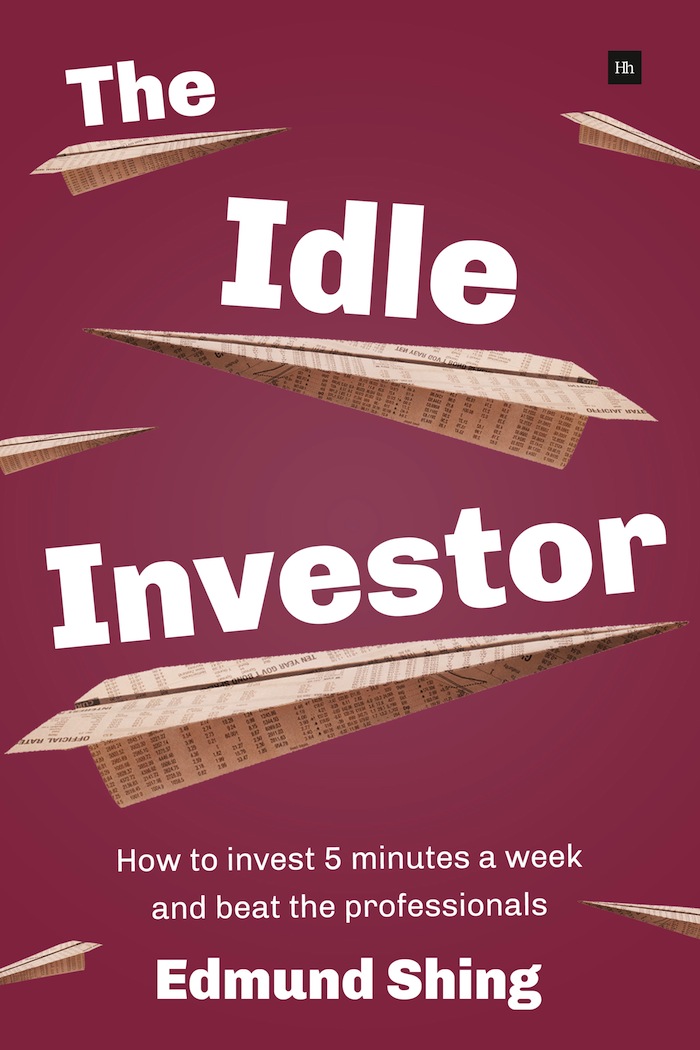 The Idle Investor How to Invest 5 Minutes a Week and Beat the Professionals - photo 1