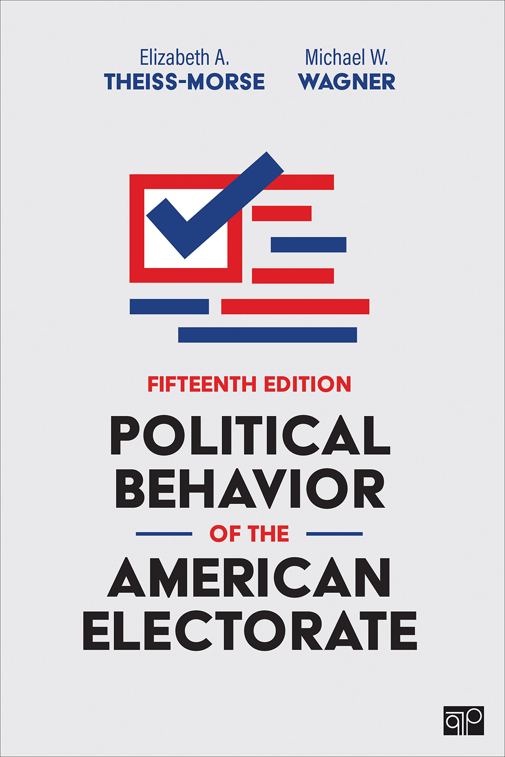 Political Behavior of the American Electorate Fifteenth Edition This book is - photo 1