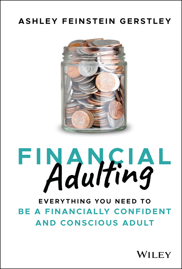 Table of Contents Guide Pages ASHLEY FEINSTEIN GERSTLEY FINANCIAL Adulting - photo 1