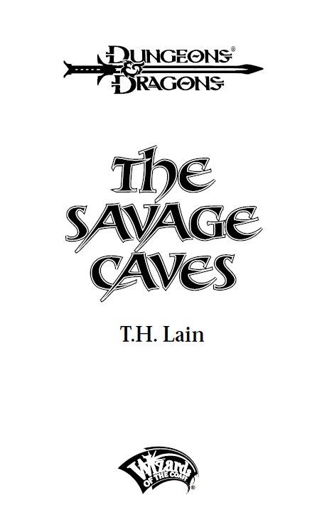 THE SAVAGE CAVES 2002 Wizards of the Coast Inc All characters in this - photo 1