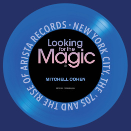 Mitchell Cohen Looking for the Magic