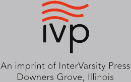 InterVarsity Press PO Box 1400 Downers Grove IL 60515-1426 2022 by - photo 1