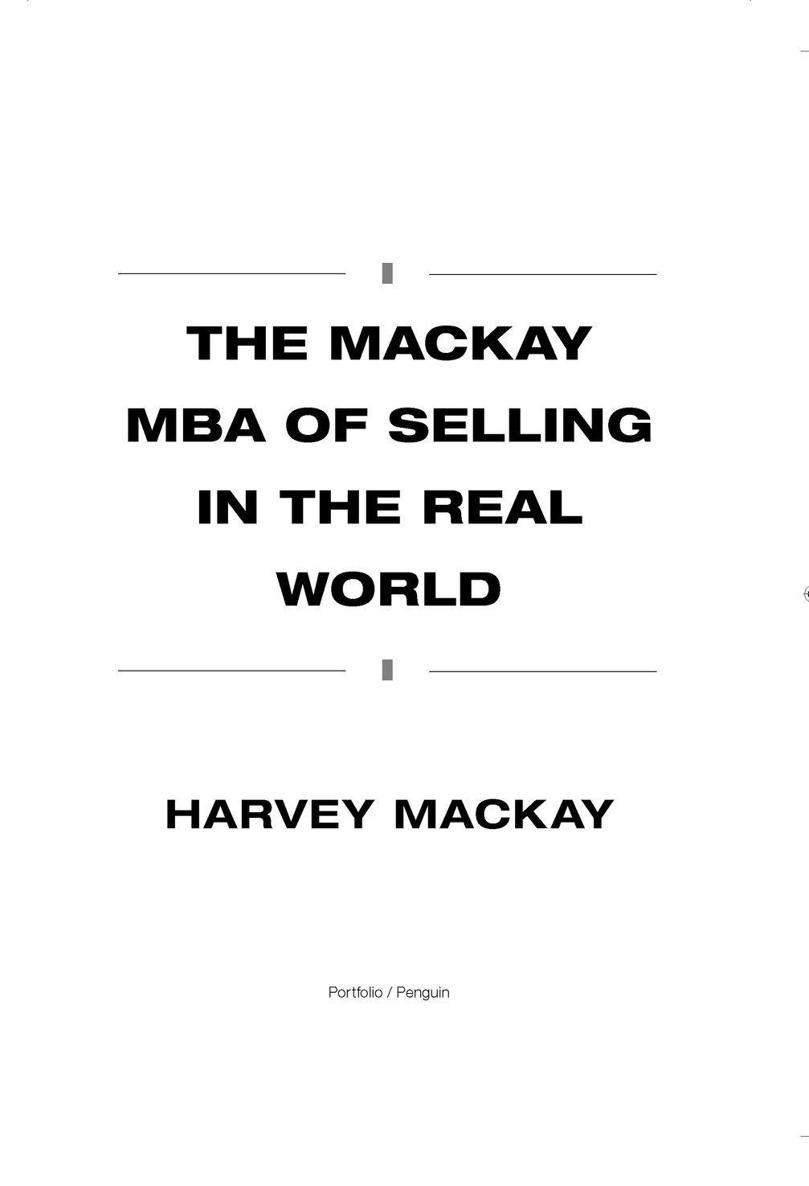 Table of Contents ALSO BY HARVEY MACKAY Swim with the Sharks Without - photo 2