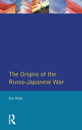 Ian Nish - The Origins of the Russo-Japanese War