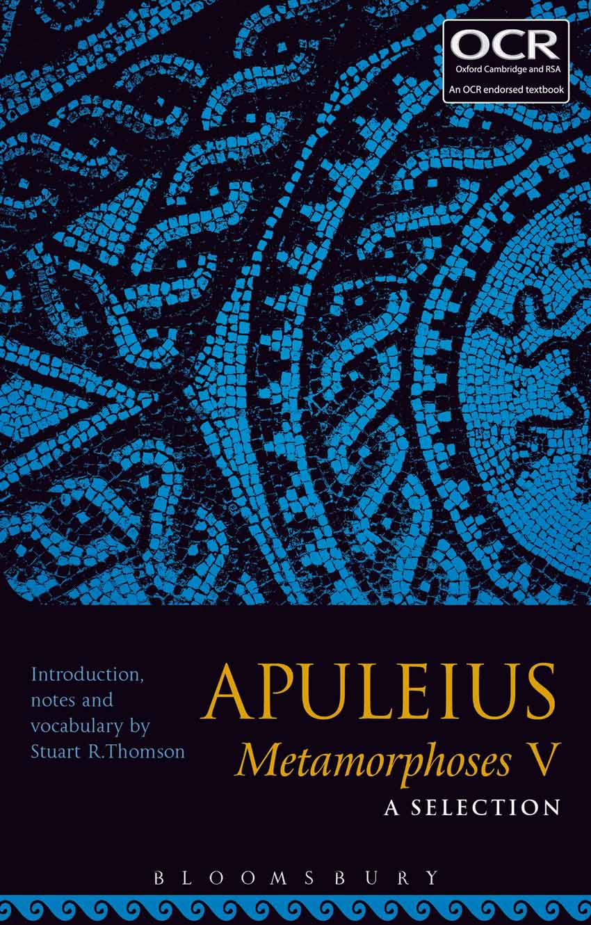 Apuleius Metamorphoses V The following titles are available from Bloomsbury for - photo 1