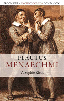 V. Sophie Klein - Plautus: Menaechmi