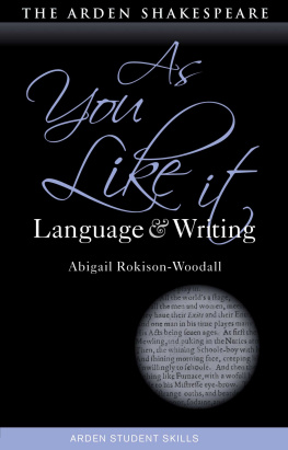 Abigail Rokison-Woodall - As You Like It: Language and Writing