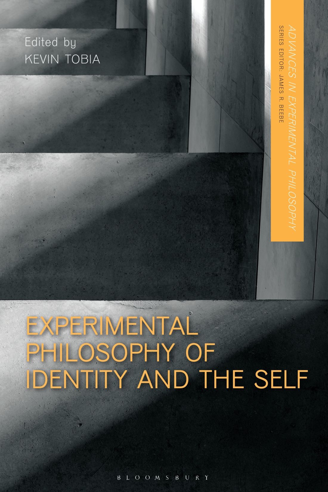 Experimental Philosophy of Identity and the Self Series Editor James Beebe - photo 1