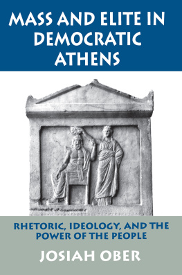 Josiah Ober Mass and Elite in Democratic Athens