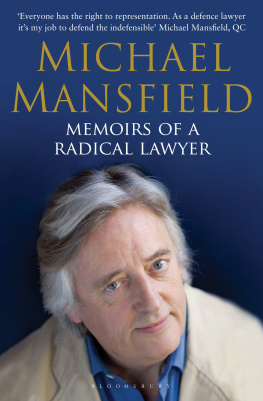 Michael Mansfield - Memoirs of a Radical Lawyer