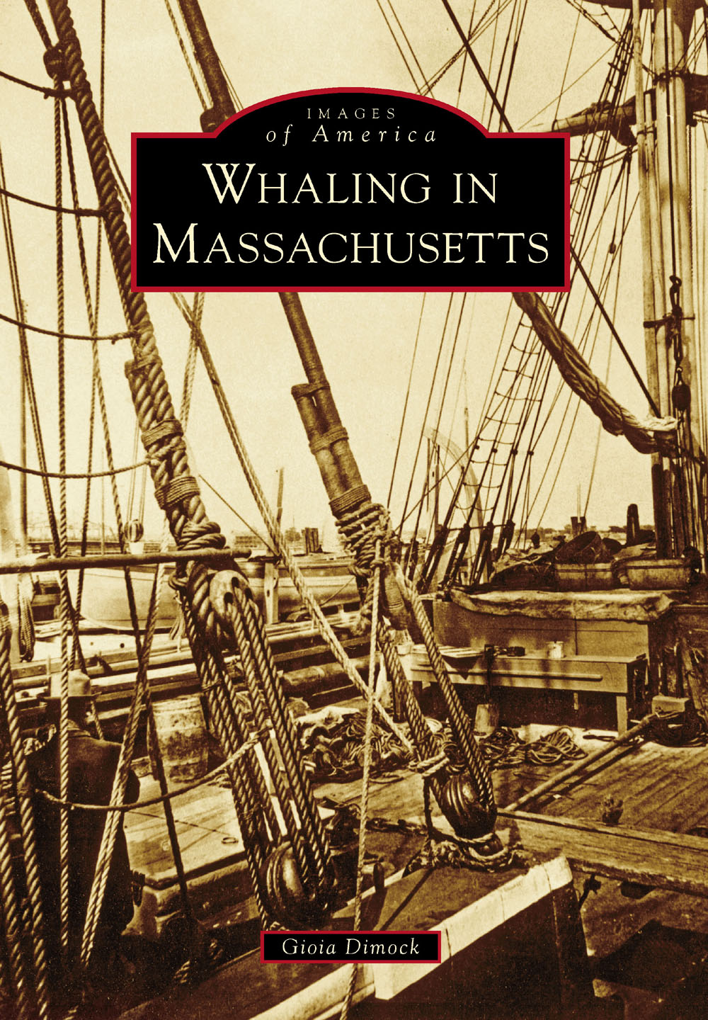 IMAGES of America WHALING IN MASSACHUSETTS This is a partial view of a - photo 1