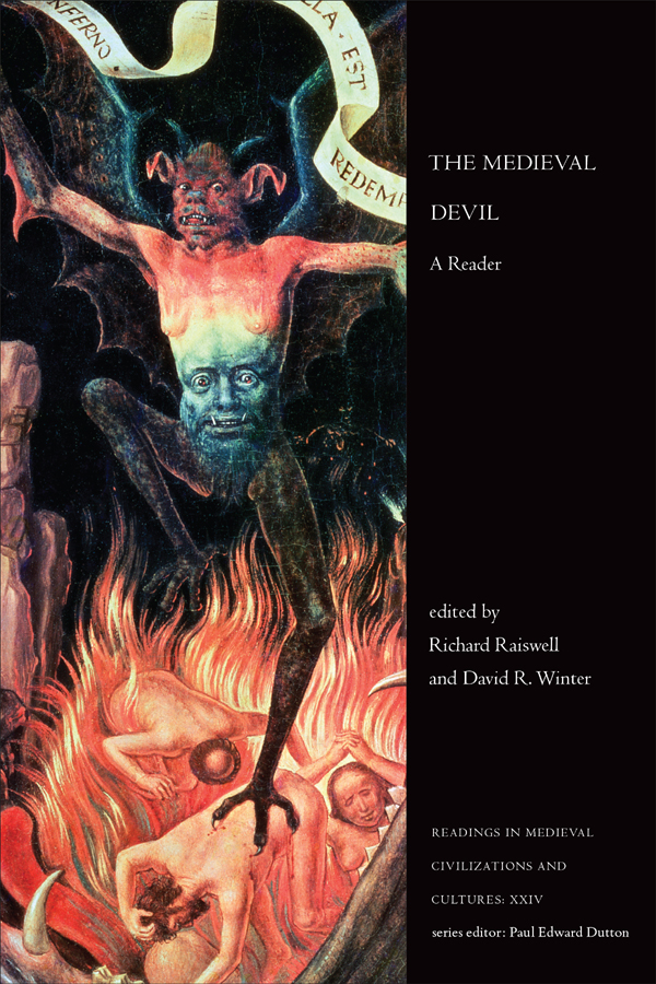 THE MEDIEVAL DEVIL READINGS IN MEDIEVAL CIVILIZATIONS AND CULTURES XXIV series - photo 1