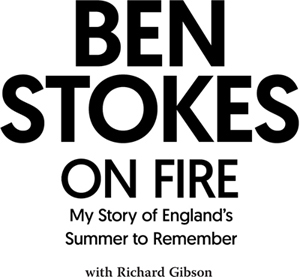 Copyright 2019 BAS Promotions Limited The right of Ben Stokes to be - photo 1
