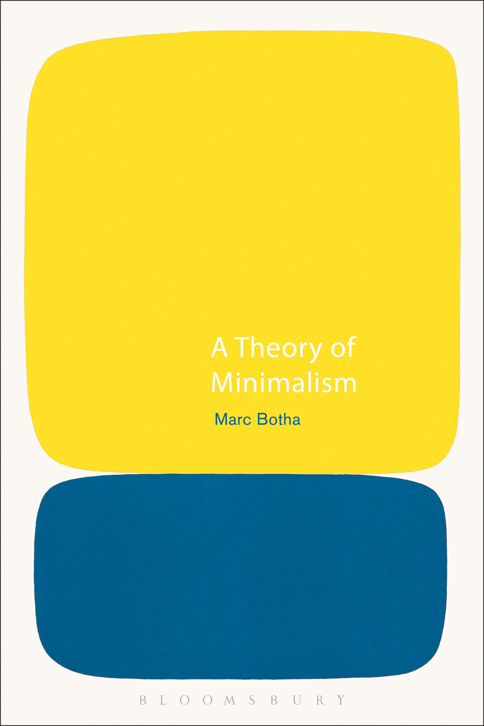 A Theory of Minimalism Also available from Bloomsbury Reparative Aesthetics - photo 1