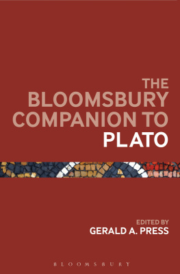 Gerald A. Press The Bloomsbury Companion to Plato