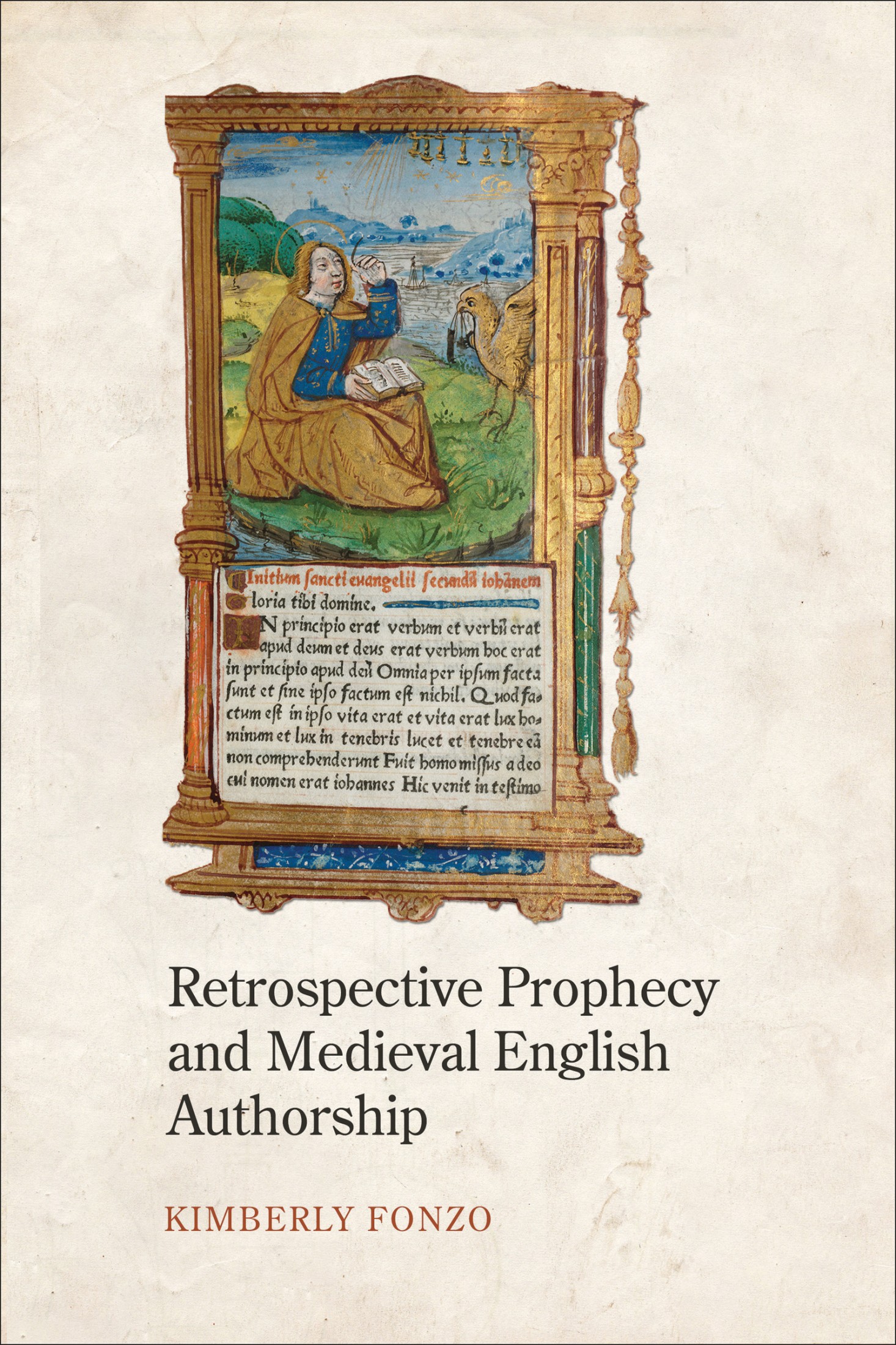 RETROSPECTIVE PROPHECY AND MEDIEVAL ENGLISH AUTHORSHIP KIMBERLY FONZO - photo 1