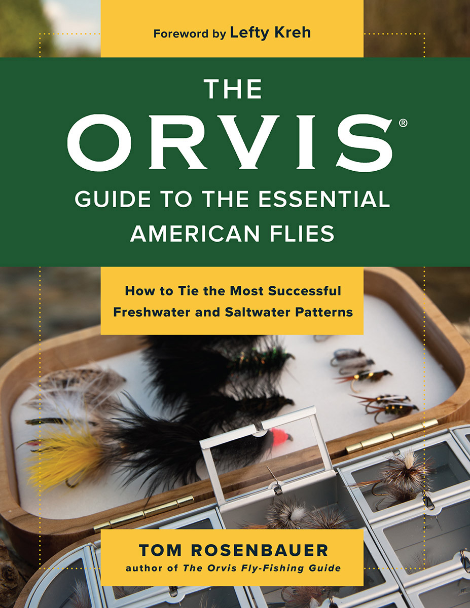 The Orvis Guide to the Essential American Flies - image 1