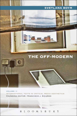 Svetlana Boym - The Off-Modern