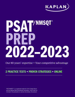 Kaplan Test Prep PSAT/NMSQT Prep 2022 – 2023: 2 Practice Tests + Proven Strategies + Online