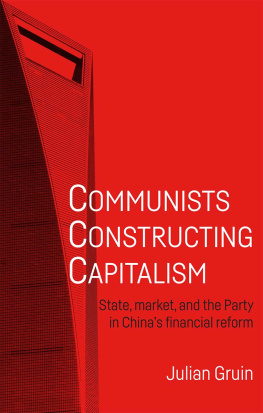 Julian Gruin - Communists Constructing Capitalism