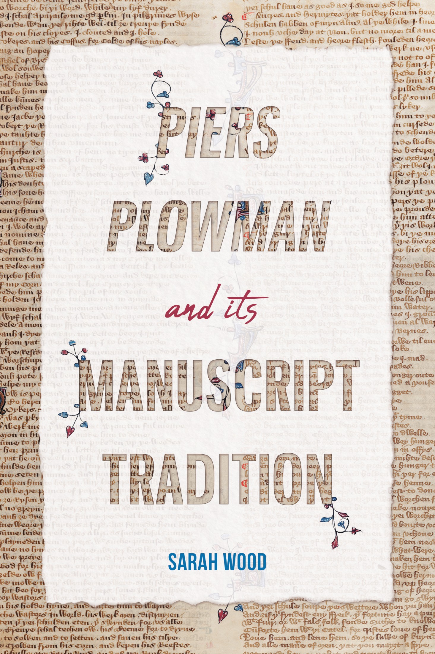 Piers Plowman and its Manuscript Tradition York Manuscript and Early Print - photo 1