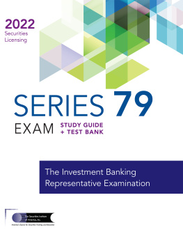 The Securities Institute of America - SERIES 79 EXAM STUDY GUIDE 2022 + TEST BANK