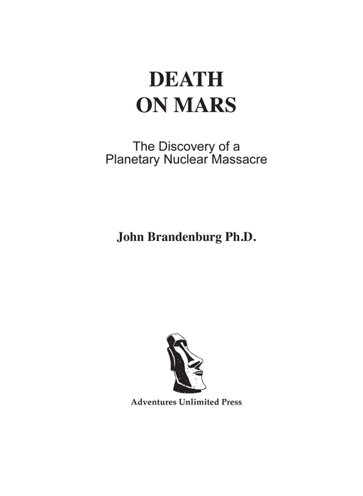 Other Books of Interest BEYOND EINSTEINS UNIFIED FIELD LIFE DEATH ON MARS - photo 1