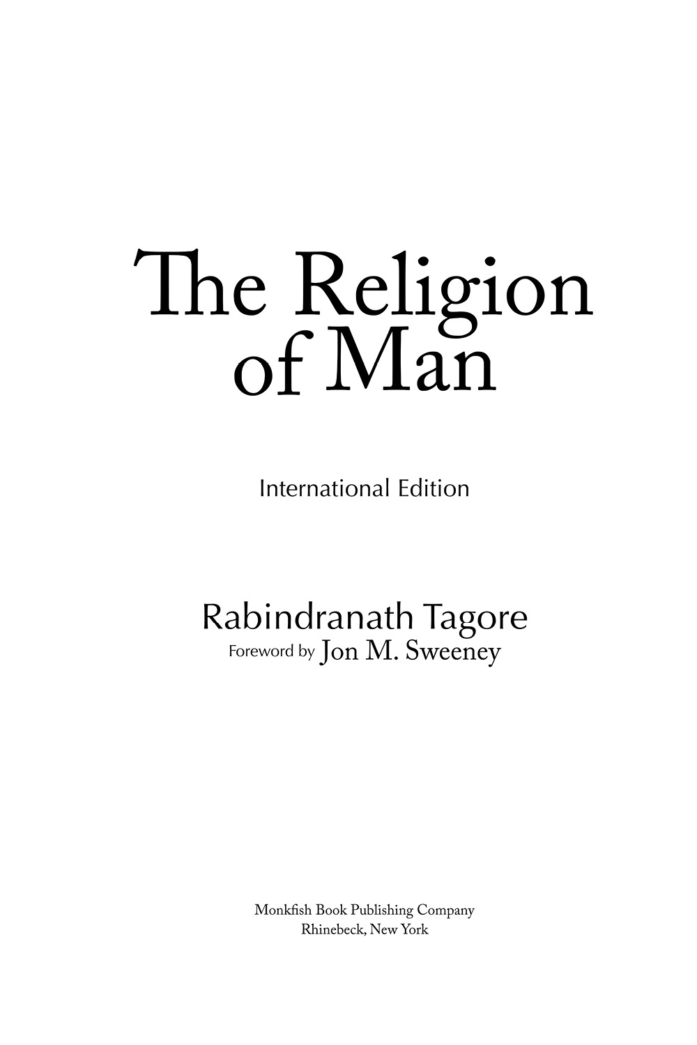 The Religion of Man International Edition 2022 by Monkfish Book Publishing - photo 3