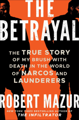 Robert Mazur - The Betrayal