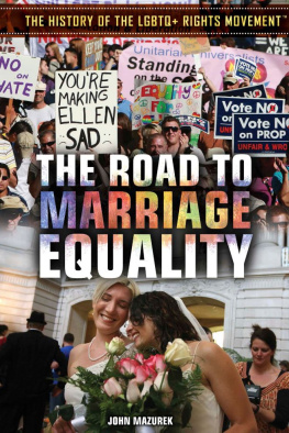 John Mazurek The Road to Marriage Equality