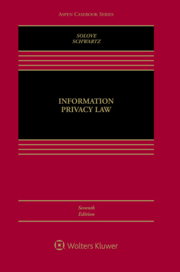 Daniel J. Solove - Information Privacy Law