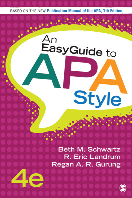 Beth M. Schwartz An Easyguide to APA Style