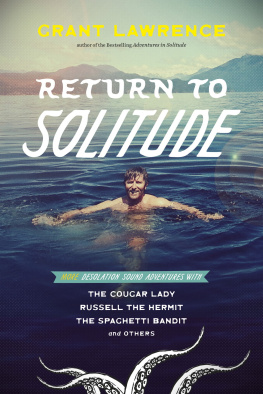 Grant Lawrence - Return to Solitude
