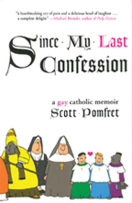 Scott Pomfret - Since My Last Confession