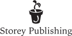 The mission of Storey Publishing is to serve our customers by publishing - photo 3