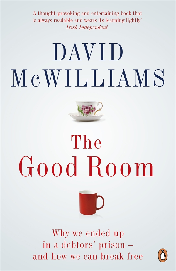 The Good Room Why We Ended Up in a Debtors Prison and how We Can Break Free - image 1