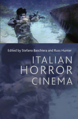 Stefano Baschiera (editor) - Italian Horror Cinema