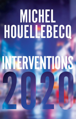 Michel Houellebecq Interventions 2020