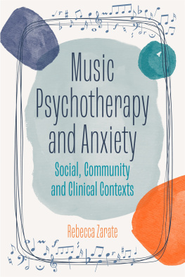 Rebecca Zarate - Music Psychotherapy and Anxiety