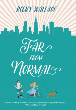 Becky Wallace - Far From Normal