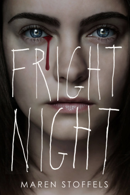 Maren Stoffels - Fright Night