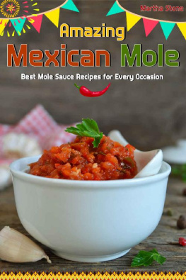 Martha Stone - Amazing Mexican Mole