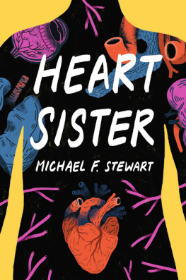 Michael F. Stewart Heart Sister